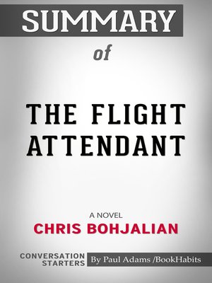 cover image of Summary of the Flight Attendant